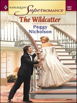 The Wildcatter - Peggy Nicholson - 9781459240452