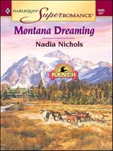 Montana Dreaming - Nadia Nichols - 9781459240575