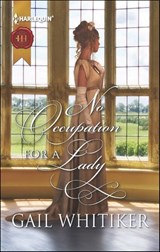 No Occupation for a Lady - Gail Whitiker - 9781459241794