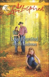 Love Reunited - Renee Andrews - 9781459242111
