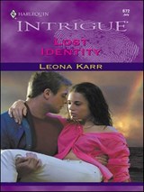 Lost Identity - Leona Karr - 9781459242937