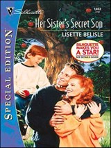 Her Sister's Secret Son - Lisette Belisle - 9781459243910