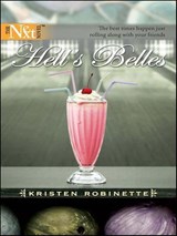 Hell's Belles - Kristen Robinette - 9781459244085