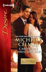 Caroselli's Christmas Baby - Michelle Celmer - 9781459244757