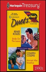 Bride On The Loose and Married After Breakfast - Renee Roszel ; Colleen Collins - 9781459250536