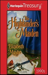 The Highlander's Maiden - Elizabeth Mayne - 9781459250659