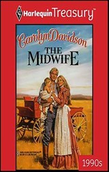The Midwife - Carolyn Davidson - 9781459250901