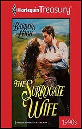 The Surrogate Wife - Barbara Leigh - 9781459250932