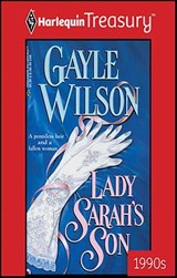 Lady Sarah's Son - Gayle Wilson - 9781459250987