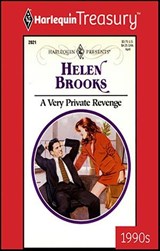 A Very Private Revenge - Helen Brooks - 9781459251731