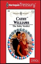 The Baby Verdict - Cathy Williams - 9781459252004