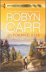 Informed Risk - Robyn Carr - 9781459254916