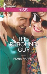 The Rebound Guy - Fiona Harper - 9781459255968