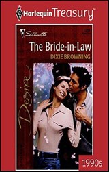 THE BRIDE-IN-LAW - Dixie Browning - 9781459258518