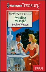 Avoiding Mr Right - Sophie Weston - 9781459263253