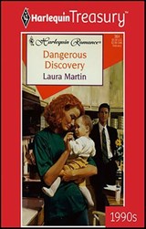 Dangerous Discovery - Laura Martin - 9781459263260