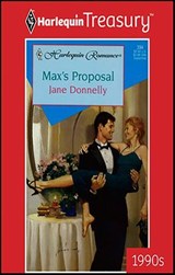Max's Proposal - Jane Donnelly - 9781459263512