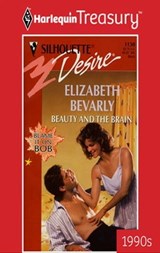 Beauty and the Brain - Elizabeth Bevarly - 9781459264793