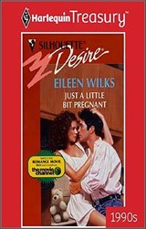 Just a Little Bit Pregnant - Eileen Wilks - 9781459264830