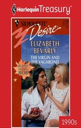 The Virgin and the Vagabond - Elizabeth Bevarly - 9781459264854