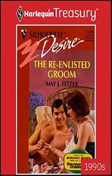 The Re-Enlisted Groom - Amy J. Fetzer - 9781459265264