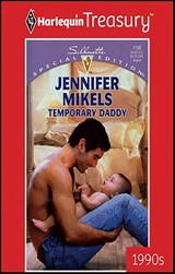 Temporary Daddy - Jennifer Mikels - 9781459266933