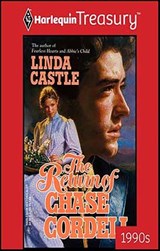 The Return of Chase Cordell - Linda Castle - 9781459267855