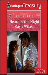 Heart of the Night - Gayle Wilson - 9781459268586