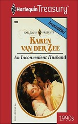 An Inconvenient Husband - Karen van der Zee - 9781459268999