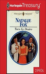 Torn by Desire - Natalie Fox - 9781459269392