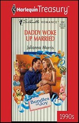 Daddy Woke Up Married - Julianna Morris - 9781459273115