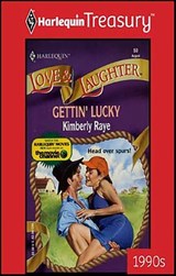 Gettin' Lucky - Kimberly Raye - 9781459274563