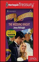The Wedding Knight - Jenna McKnight - 9781459274617