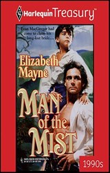 Man of the Mist - Elizabeth Mayne - 9781459275232