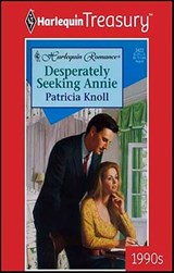 Desperately Seeking Annie - Patricia Knoll - 9781459277403