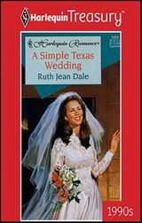 A Simple Texas Wedding - Ruth Jean Dale - 9781459277465