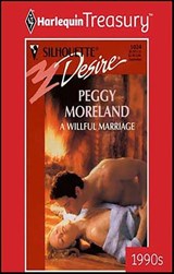 A Willful Marriage - Peggy Moreland - 9781459278998