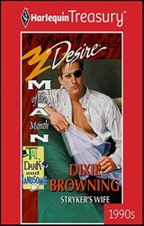 Stryker's Wife - Dixie Browning - 9781459279087