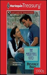 The Marrying Kind - Beverly Bird - 9781459279551