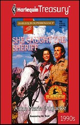 She Caught the Sheriff - Anne Marie Duquette - 9781459281288
