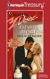 Bride of the Bad Boy - Elizabeth Bevarly - 9781459281400