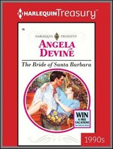 The Bride of Santa Barbara - Angela Devine - 9781459284838