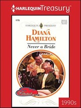 Never a Bride - Diana Hamilton - 9781459284913