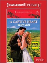 A Captive Heart - Sally Carr - 9781459285569