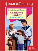 Charlotte's Cowboy - Jeanne Allan - 9781459285682