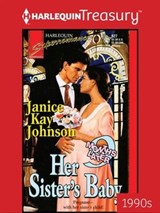 Her Sister's Baby - Janice Kay Johnson - 9781459285804