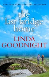 The Last Bridge Home - Linda Goodnight - 9781459294615