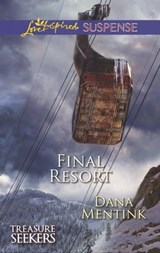 Final Resort - Dana Mentink - 9781460304341