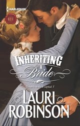Inheriting a Bride - Lauri Robinson - 9781460306901