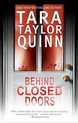 Behind Closed Doors - Tara Taylor Quinn - 9781460308875
